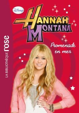 Hannah Montana. Vol. 8. Promenade en mer