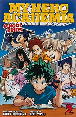 My Hero Academia: School Briefs, Vol. 2: Training Camp