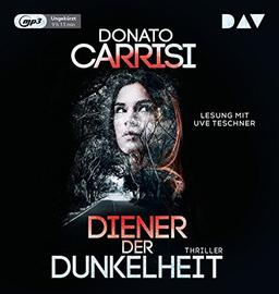 Diener der Dunkelheit: Ungekürzte Lesung mit Uve Teschner (1 mp3-CDs)