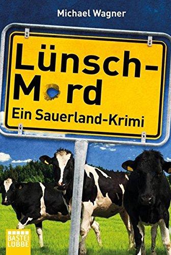 Lünsch-Mord: Ein Sauerland-Krimi