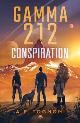 Gamma 212: Conspiration