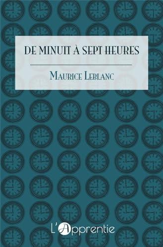 De minuit à sept heures