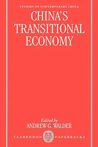 China's Transitional Economy (Studies on Contemporary China)