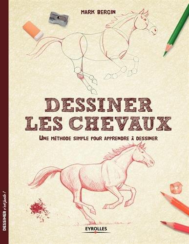 Dessiner les chevaux : une méthode simple pour apprendre à dessiner