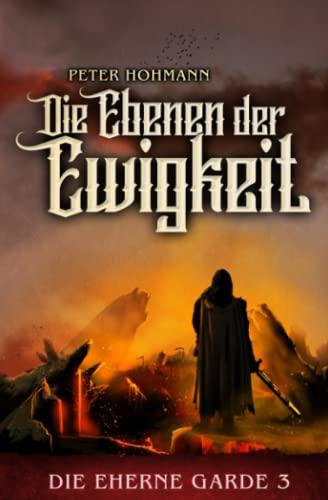 Die Eherne Garde 3: Die Ebenen der Ewigkeit