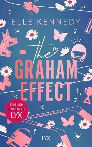 The Graham Effect: English Edition by LYX (Campus Diaries, Band 1)