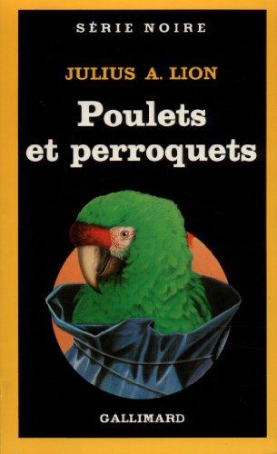 Poulets et perroquets