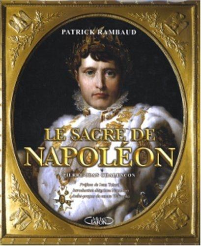 Le sacre de Napoléon : 2 décembre 1804