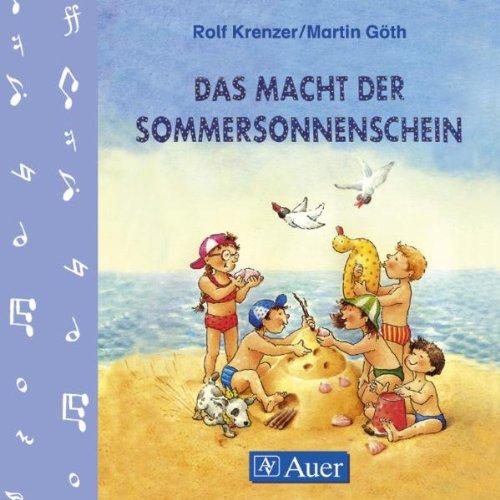 Das macht der Sommersonnenschein - CD