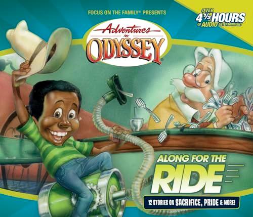 Along for the Ride (Adventures in Odyssey, Band 43)