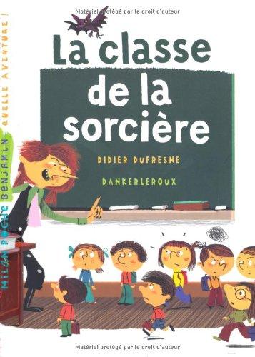 La classe de la sorcière