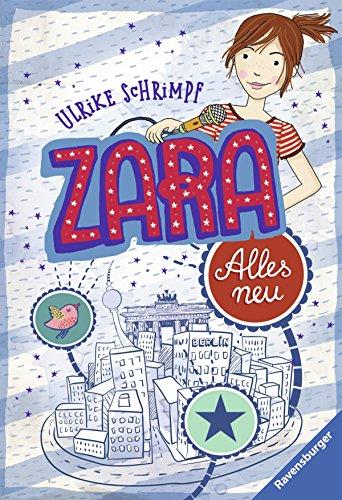 Zara. Alles neu (Ravensburger Taschenbücher)