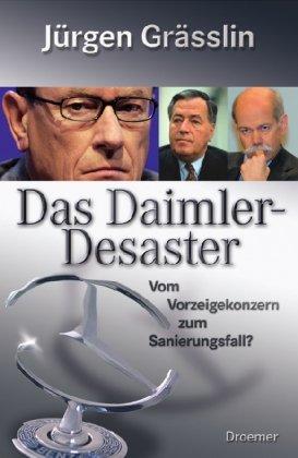 Das Daimler-Desaster: Vom Vorzeigekonzern zum Sanierungsfall?