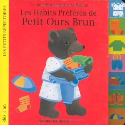 Les habits préférés de Petit ours brun