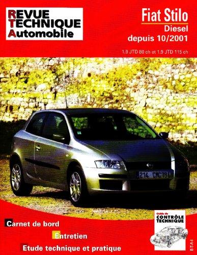 Revue technique automobile, n° 661.1. Fiat Stilo diesel depuis 10/01