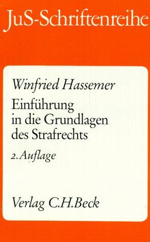 JuS-Schriftenreihe, H.77, Einführung in die Grundlagen des Strafrechts