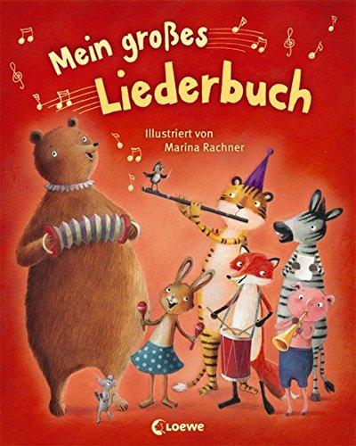 Mein großes Liederbuch: mit Gitarrengriffen und Grifftabelle