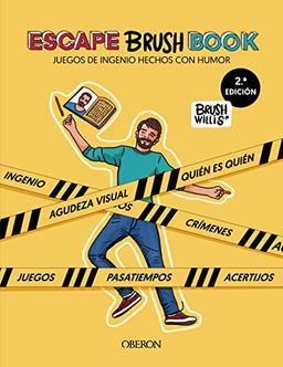 ESCAPE BRUSH BOOK: Juegos de ingenio hechos con humor (Libros singulares)