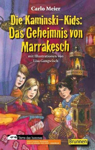 Die Kaminski-Kids: Das Geheimnis von Marrakesch