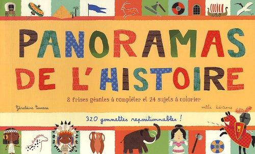 Panoramas de l'histoire : 8 frises géantes à compléter et 24 sujets à colorier