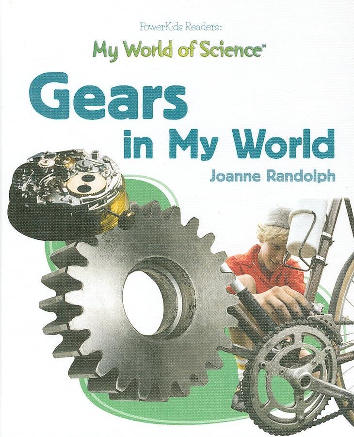 Gears in My World (My World of Science)