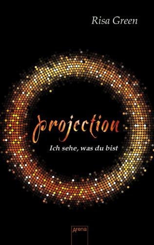 Projection. Ich sehe, was du bist