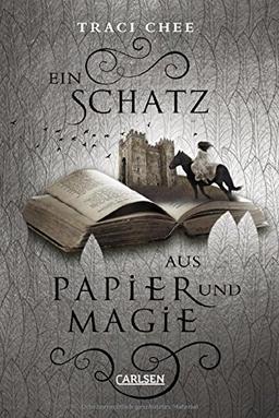 Ein Schatz aus Papier und Magie (Das Buch von Kelanna, Band 2)