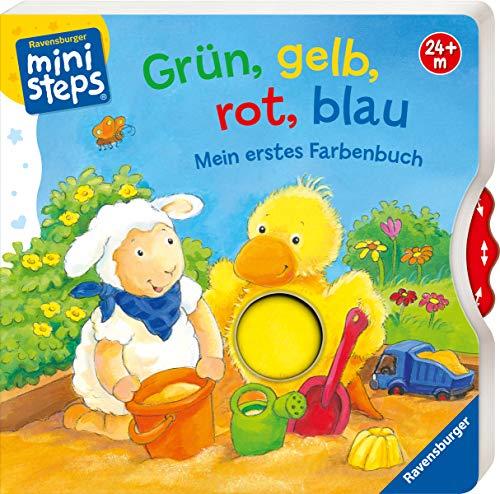 Grün, gelb, rot, blau: Mein erstes Farbenbuch. Ab 24 Monaten (ministeps Bücher)