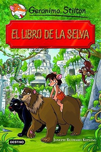 El libro de la selva (Grandes historias Stilton)