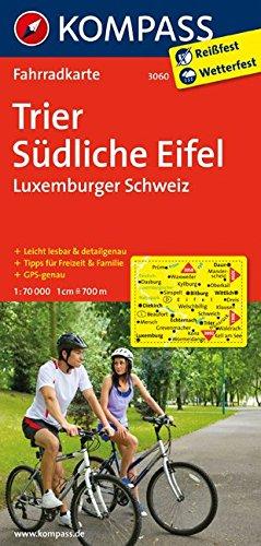 Trier - Südliche Eifel - Luxemburger Schweiz: Fahrradkarte. GPS-genau. 1:70000 (KOMPASS-Fahrradkarten Deutschland, Band 3060)