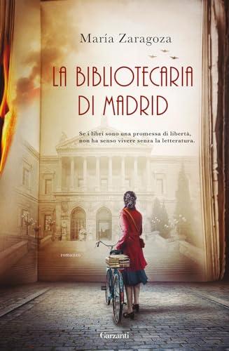 La bibliotecaria di Madrid (Narratori moderni)