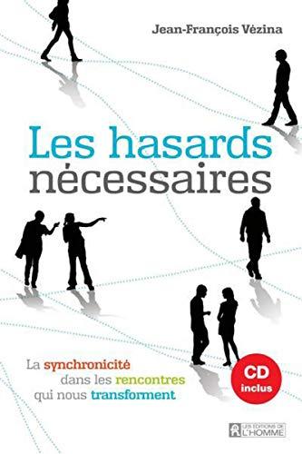 Les hasards nécessaires + CD de la conférence inclus