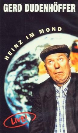 Gerd Dudenhöfer - Heinz im Mond [VHS]