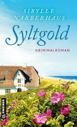 Syltgold: Kriminalroman (Anna Bergmann)