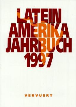 Lateinamerika Jahrbuch: 1997