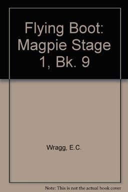 Magpie (Stage 1, Bk. 9) (Flying Boot)