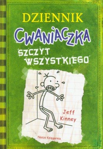 Dziennik cwaniaczka 3 Szczyt wszystkiego