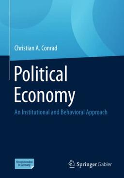 Political Economy: An Institutional and Behavioral Approach