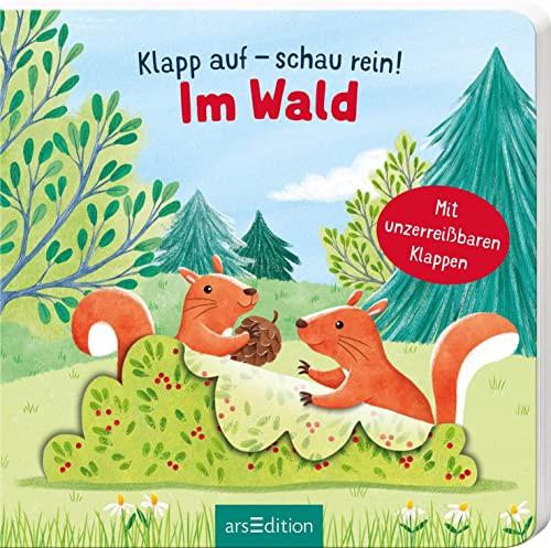 Klapp auf – schau rein: Im Wald: Mit unzerreißbaren Klappen | Erster Entdeckerspaß für Kinder ab 12 Monaten