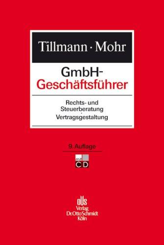 GmbH-Geschäftsführer: Rechts- und Steuerberatung, Vertragsgestaltung