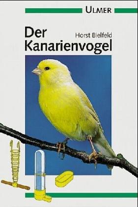 Der Kanarienvogel