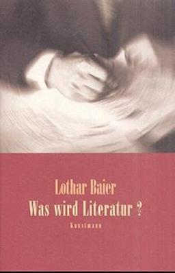 Was wird Literatur?