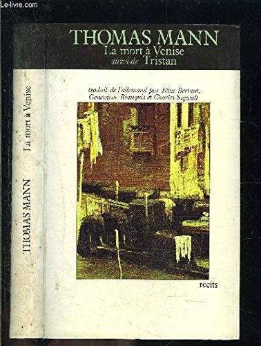 La mort à Venise suivi de Tristan