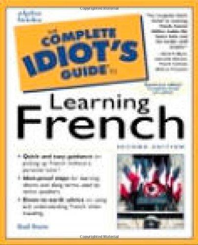 Complete Idiot's Guide to Learning French (The Complete Idiot's Guide)