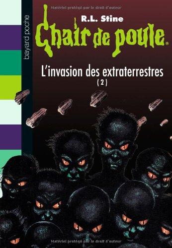 L'invasion des extraterrestres. Vol. 2