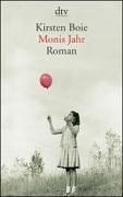 Monis Jahr: Roman