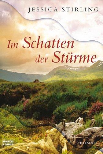 Im Schatten der Stürme: Roman