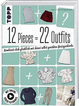 12 Pieces = 22 Outfits: Kombinier dich glücklich mit deiner selbstgenähten Basisgarderobe