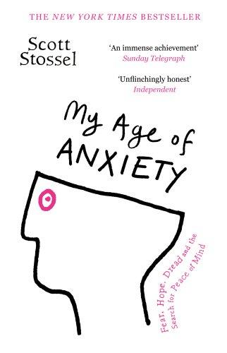 My Age of Anxiety