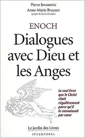 Enoch : dialogues avec Dieu et les anges